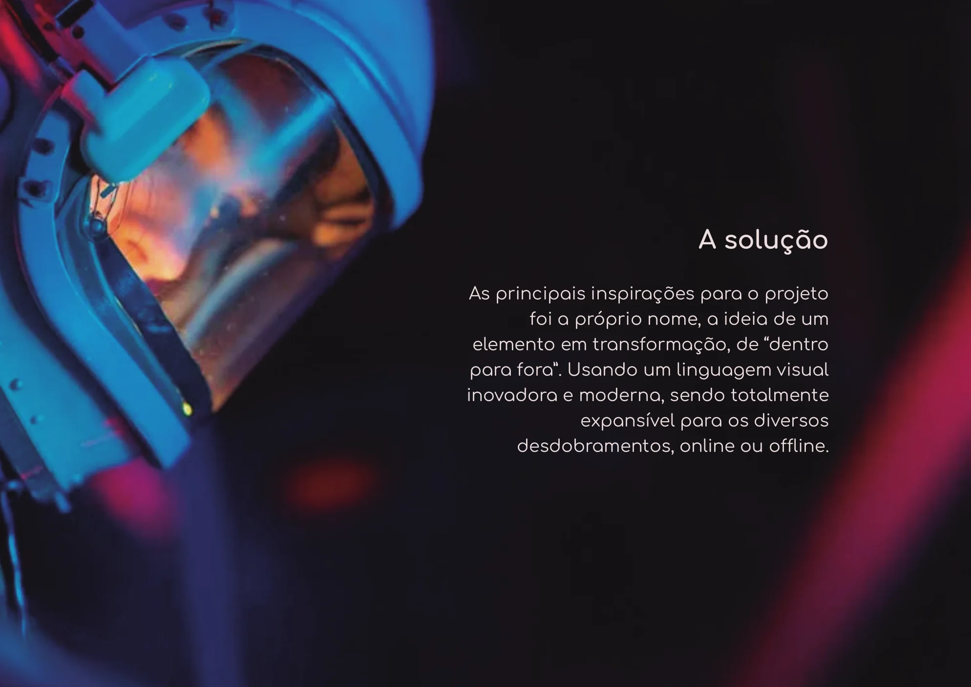 A solução do projeto Inside Out